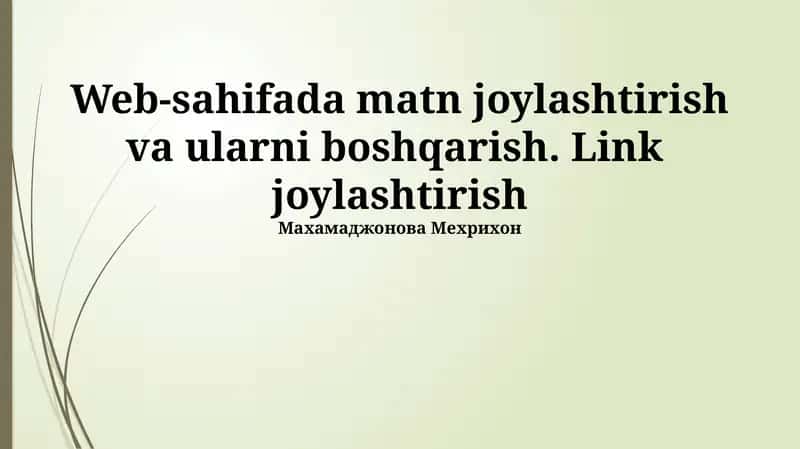Veb-sahifada matnni joylashtirish va formatlash