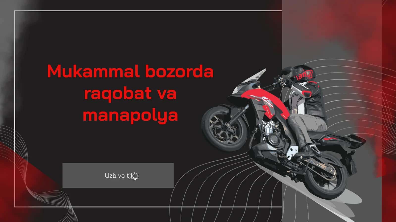 Bozor Raqobati: Asosiy Tushunchalar