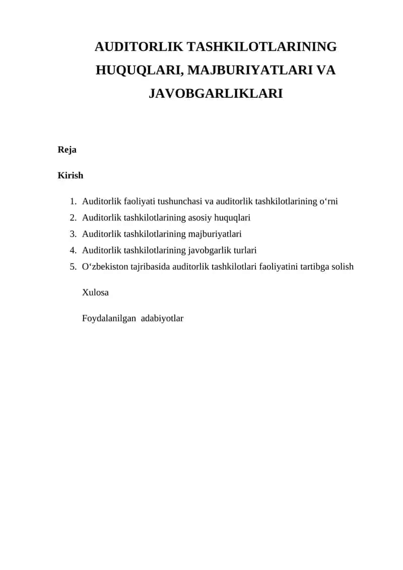 Auditorlik Tashkilotlarining Huquqlari, Majburiyatlari va Javobgarliklari