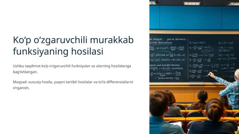 Ko‘p o‘zgaruvchili murakkab funksiyaning hosilasi