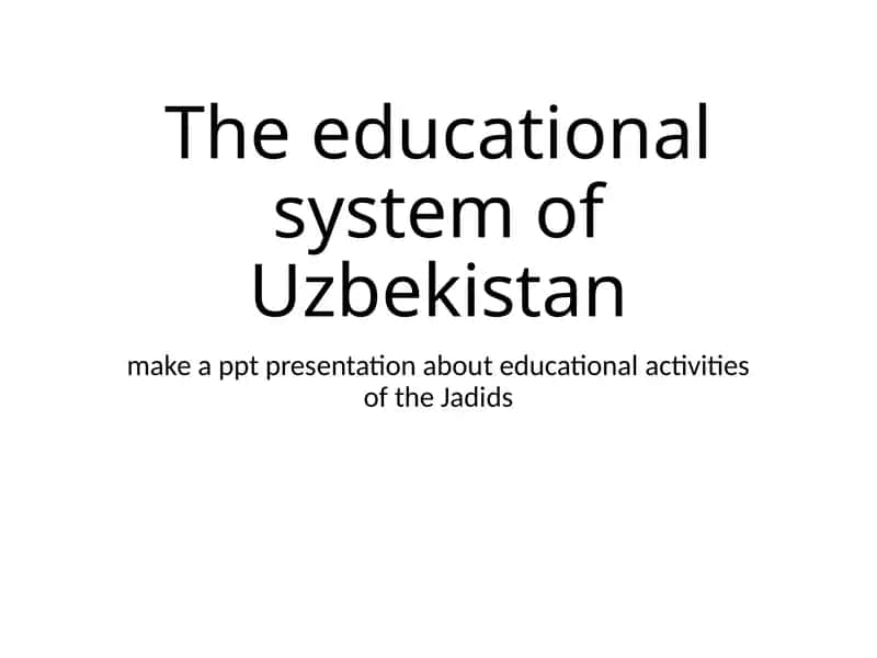 Educational activities of the Jadids