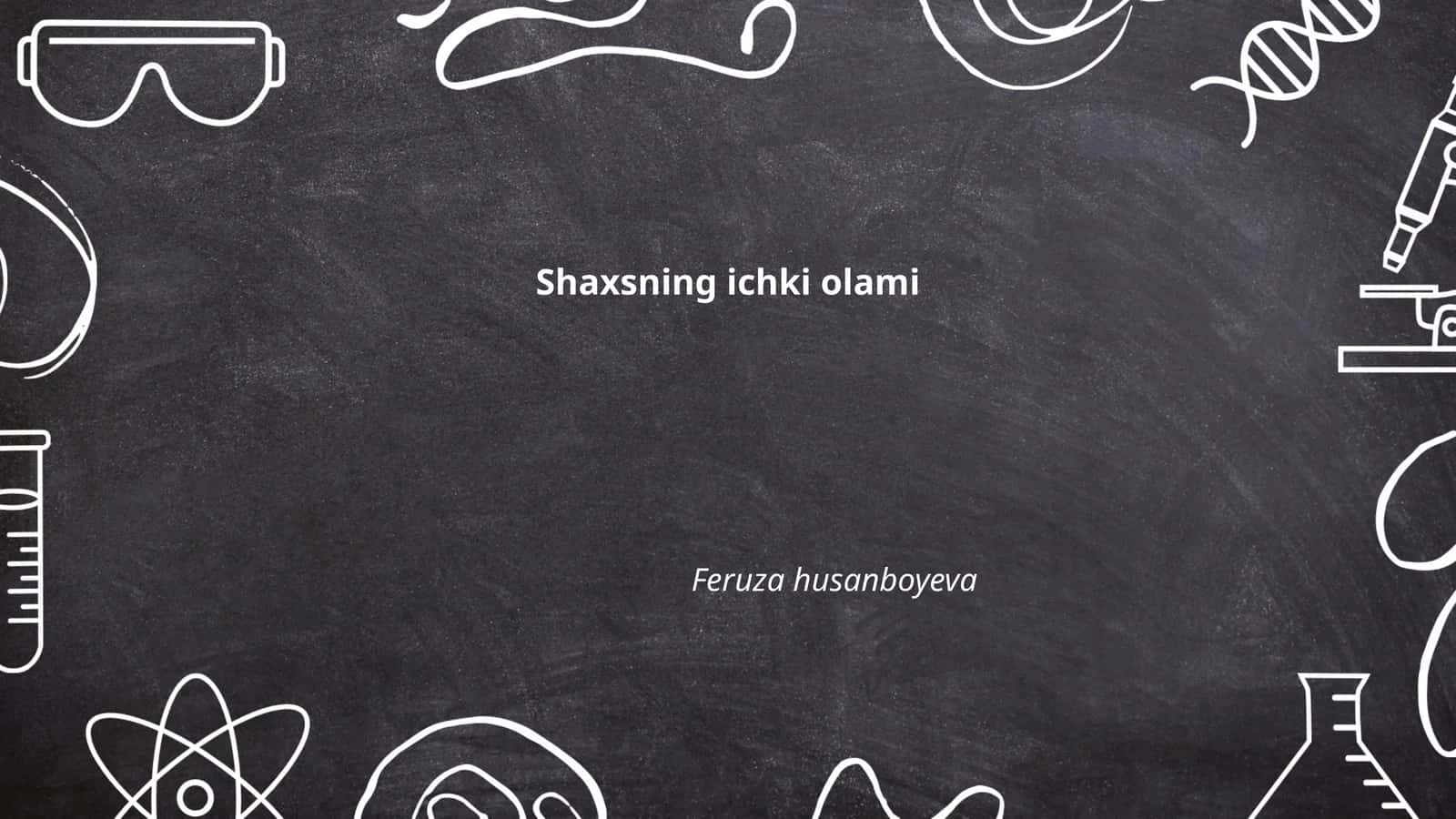 Ichki olam va shaxsiy rivojlanish