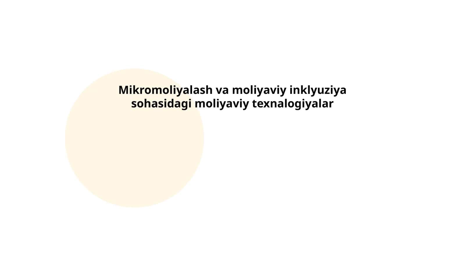 Mikromoliyalash va moliyaviy inklyuziya sohasidagi moliyaviy texnologiyalar