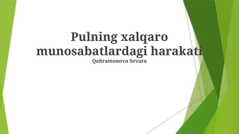Pulning xalqaro munosabatlardagi harakati