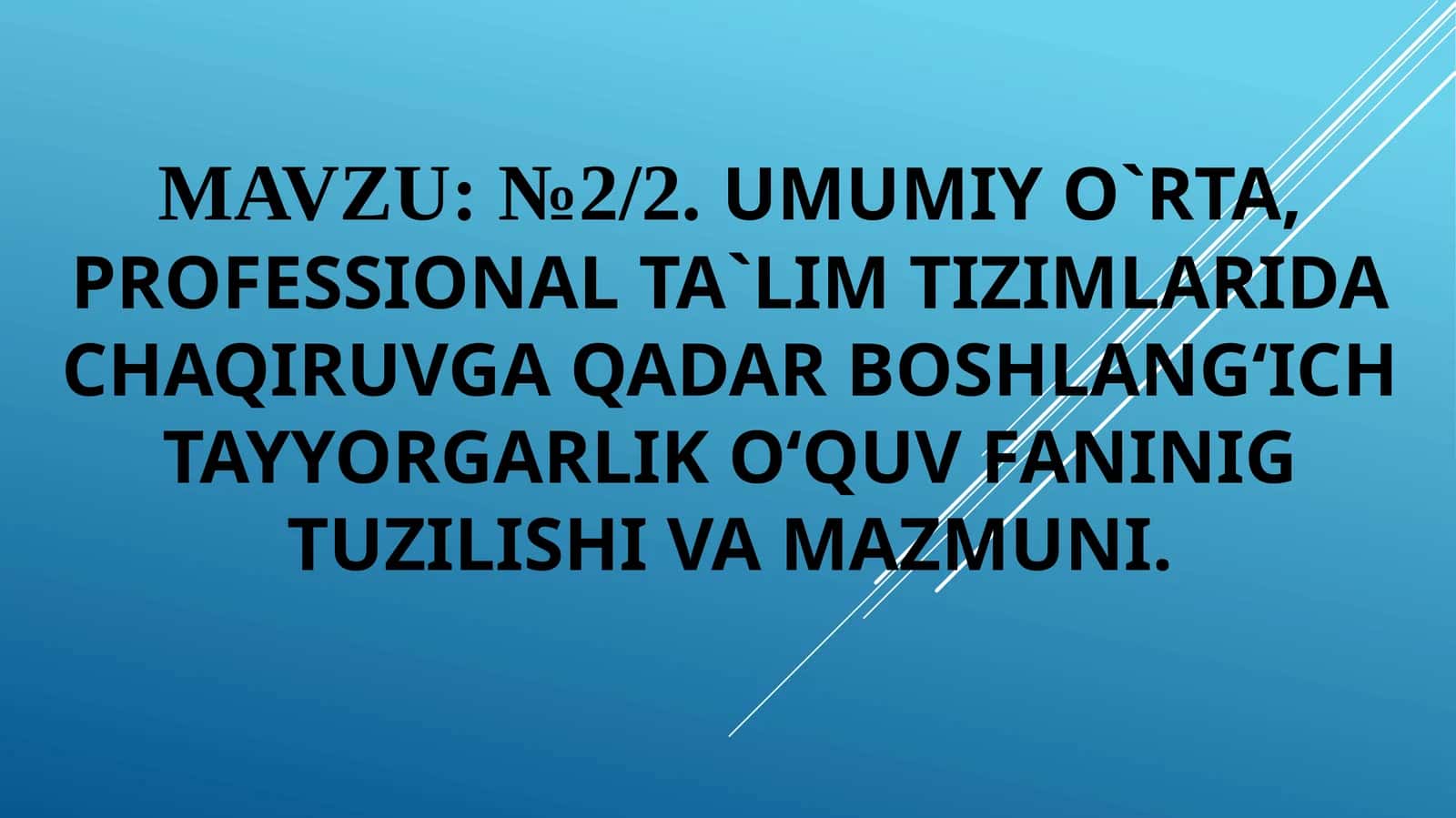 Chaqiruvga qadar boshlang‘ich tayyorgarlik