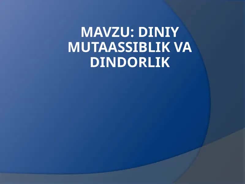 DINIY MUTAASSIBLIK VADINDORLIK