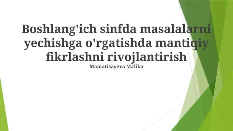 Ta'lim jarayonida mantiqiy fikrlashni qo'llash