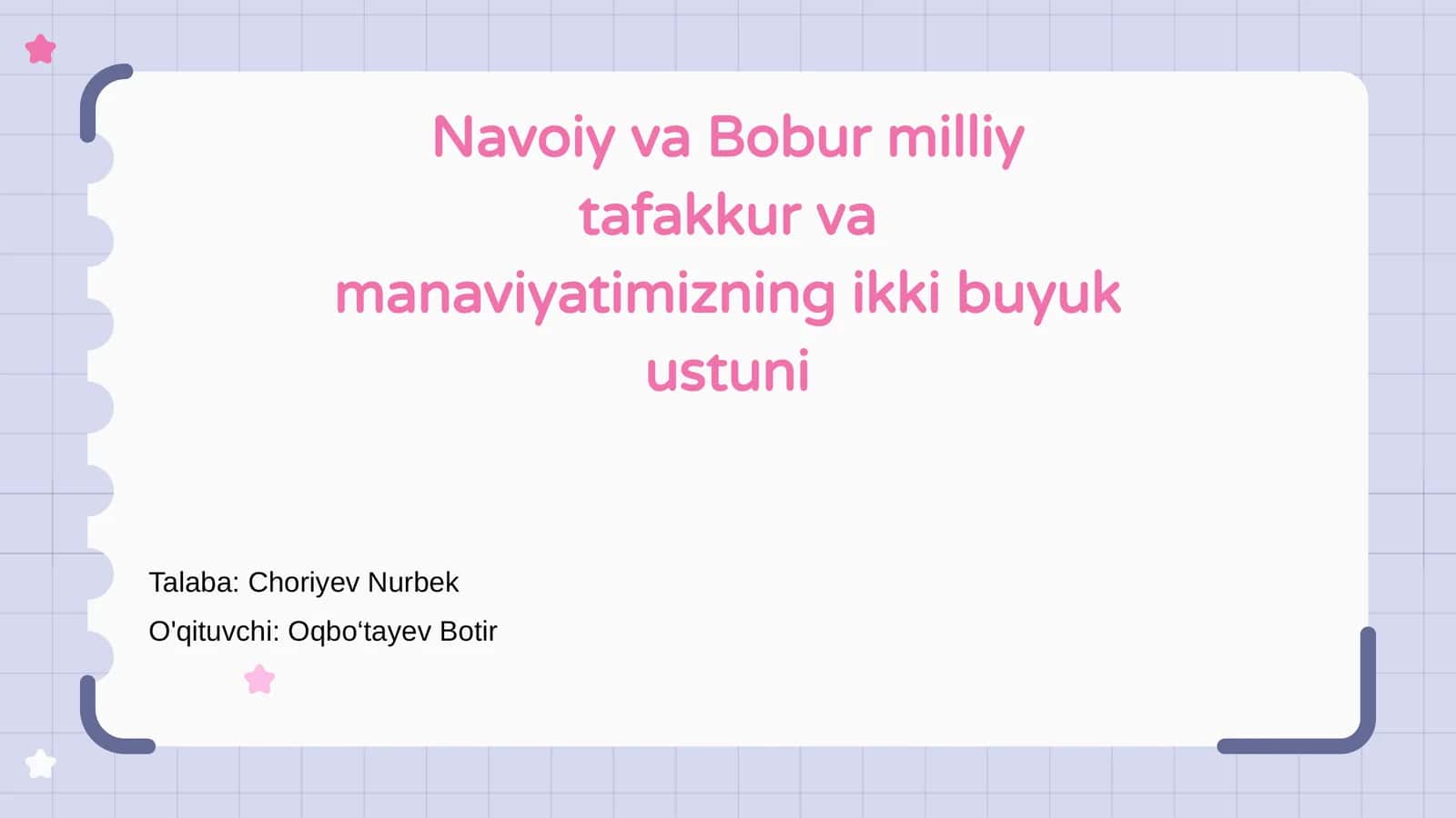 Navoiy va Bobur milliy tafakkur va manaviyatimizning ikki buyuk ustuni