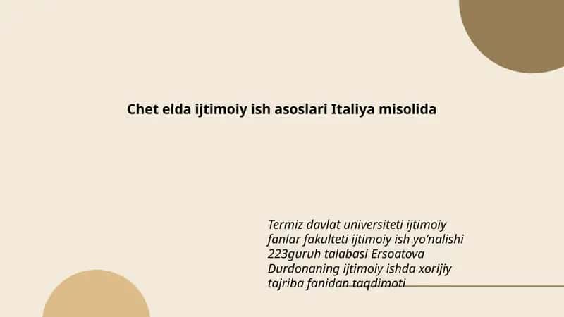 Ersoatova Durdonaning ijtimoiy ishda xorijiy tajriba fanidan taqdimoti