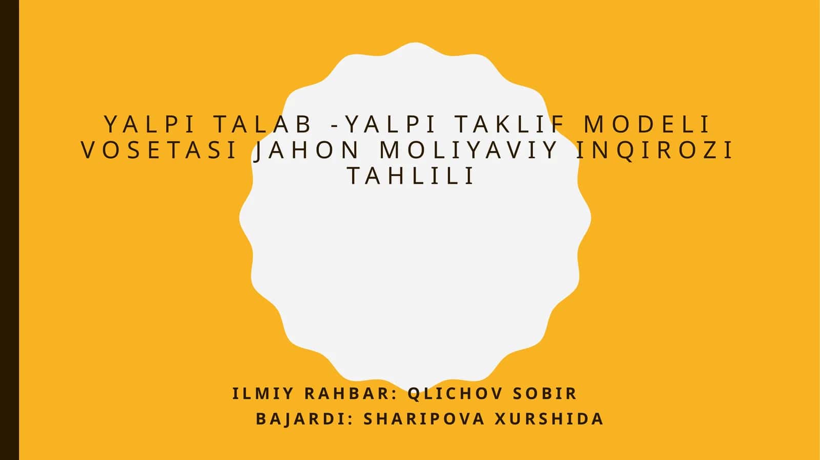 Yalpitalab - yalpitaklif model iqtisodiy jahon moliyaviy inqirozi tahlili