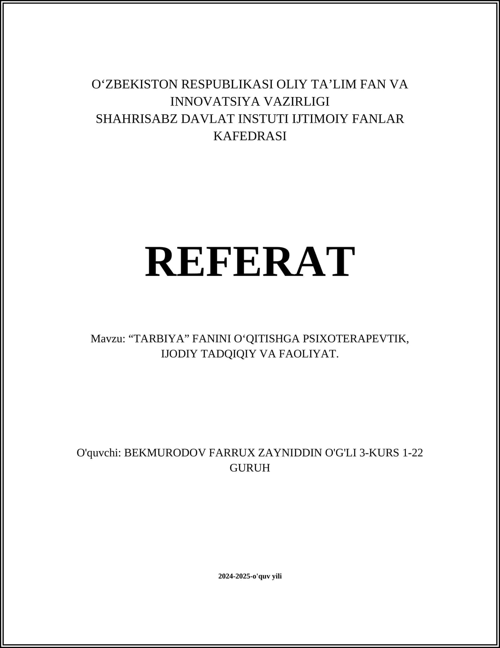“TARBIYA” FANINI O‘QITISHGA PSIXOTERAPEVTIK, IJODIY TADQIQIY VA FAOLIYAT