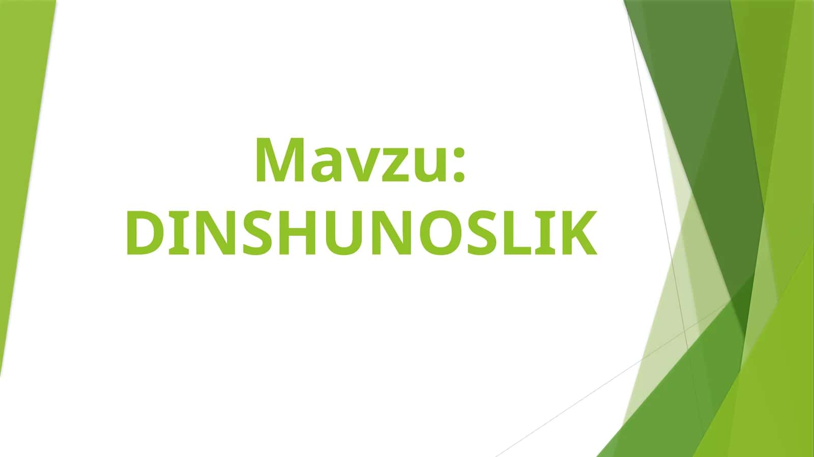 DINSHUNOSLIK