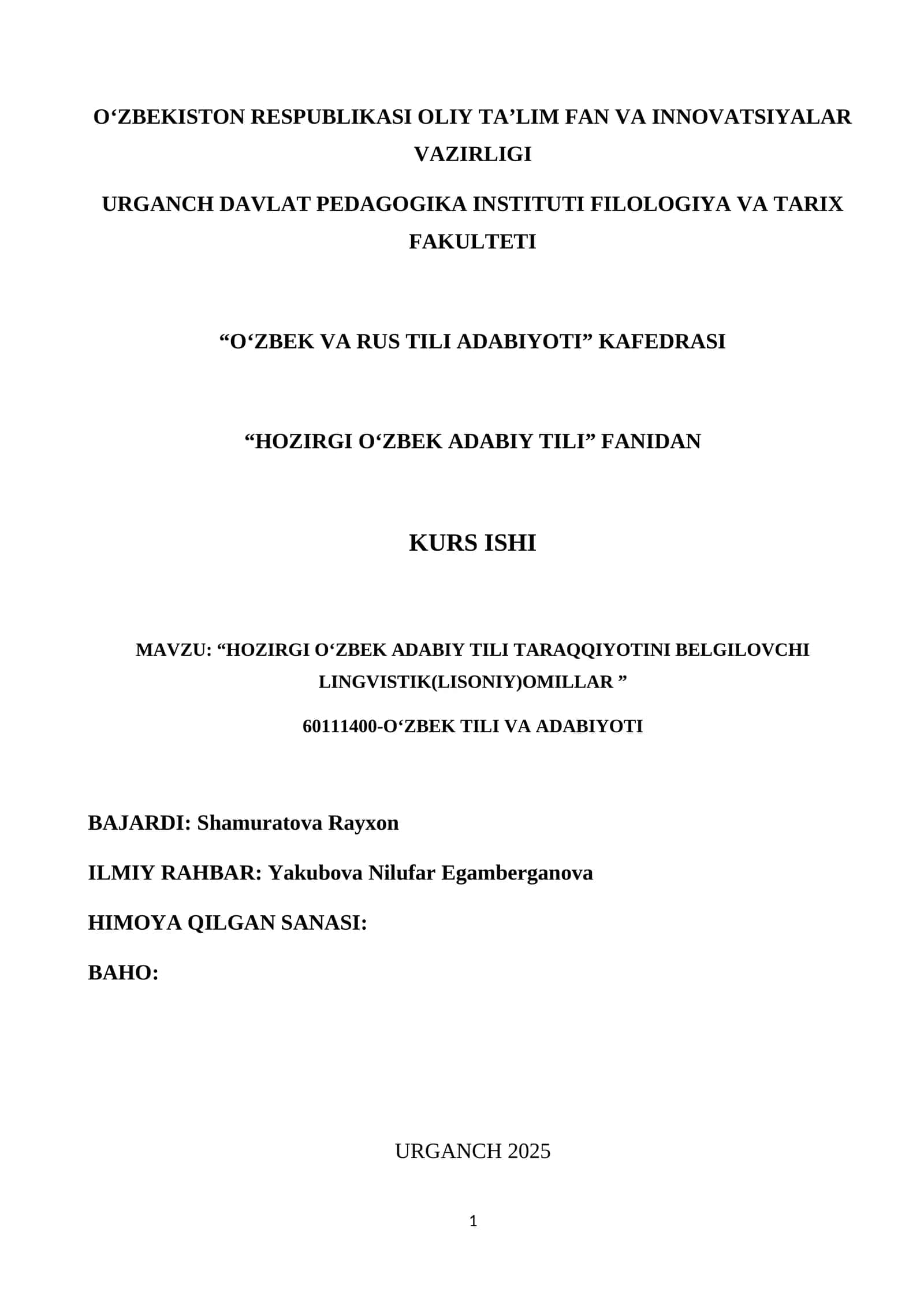 HOZIRGI O‘ZBEK ADABIY TILI TARAQQIYOTINI BELGILOVCHI LINGVISTIK(LISONIY)OMILLAR