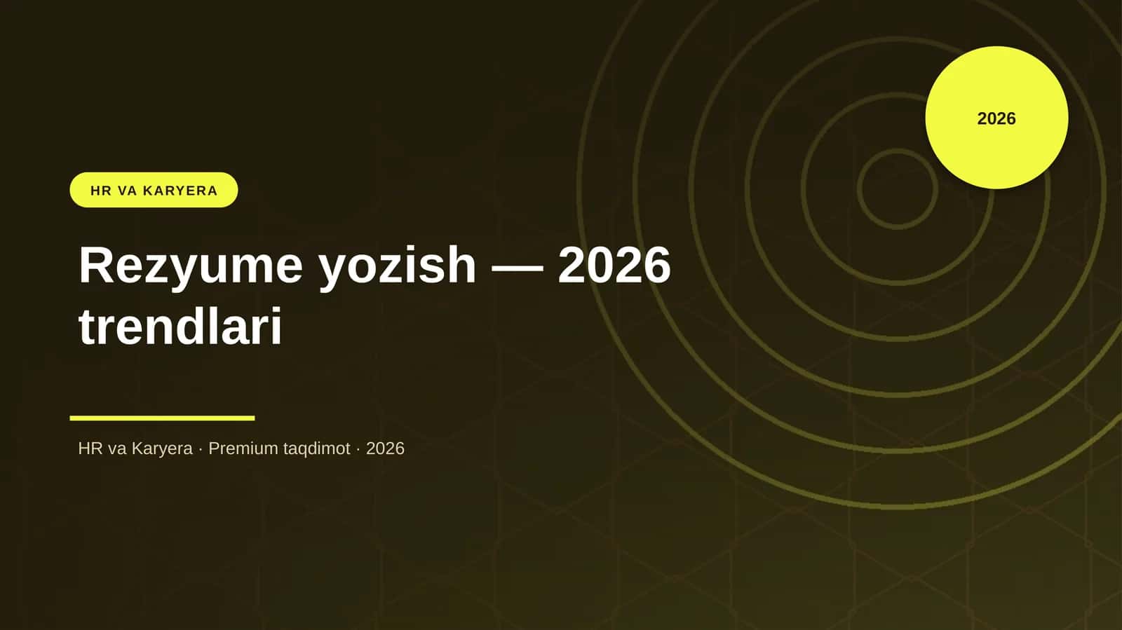 Rezyume yozish — 2026 trendlari