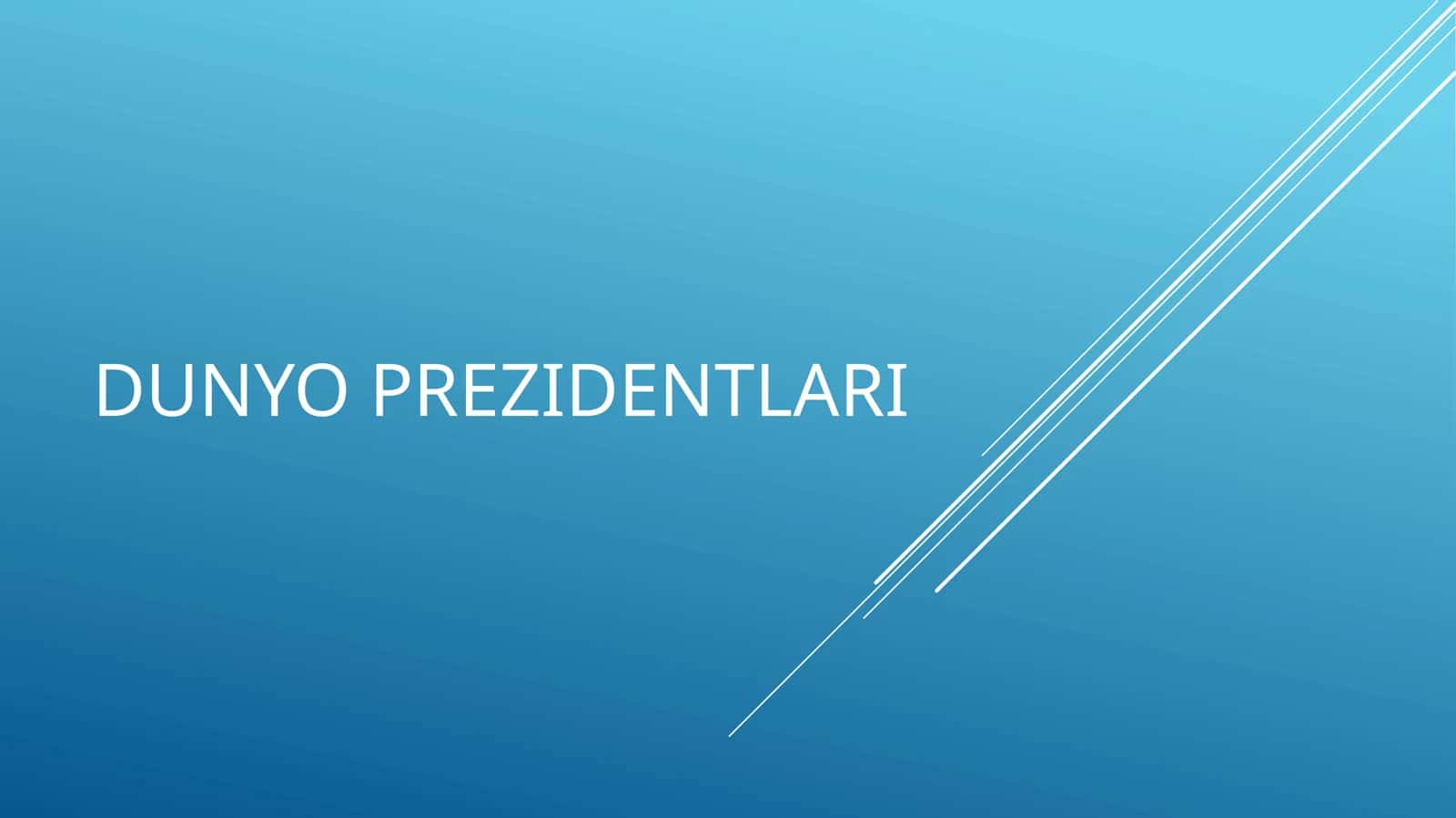 Dunyo Prezidentlari