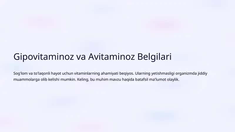 Gipovitaminoz va Avitaminoz Belgilari