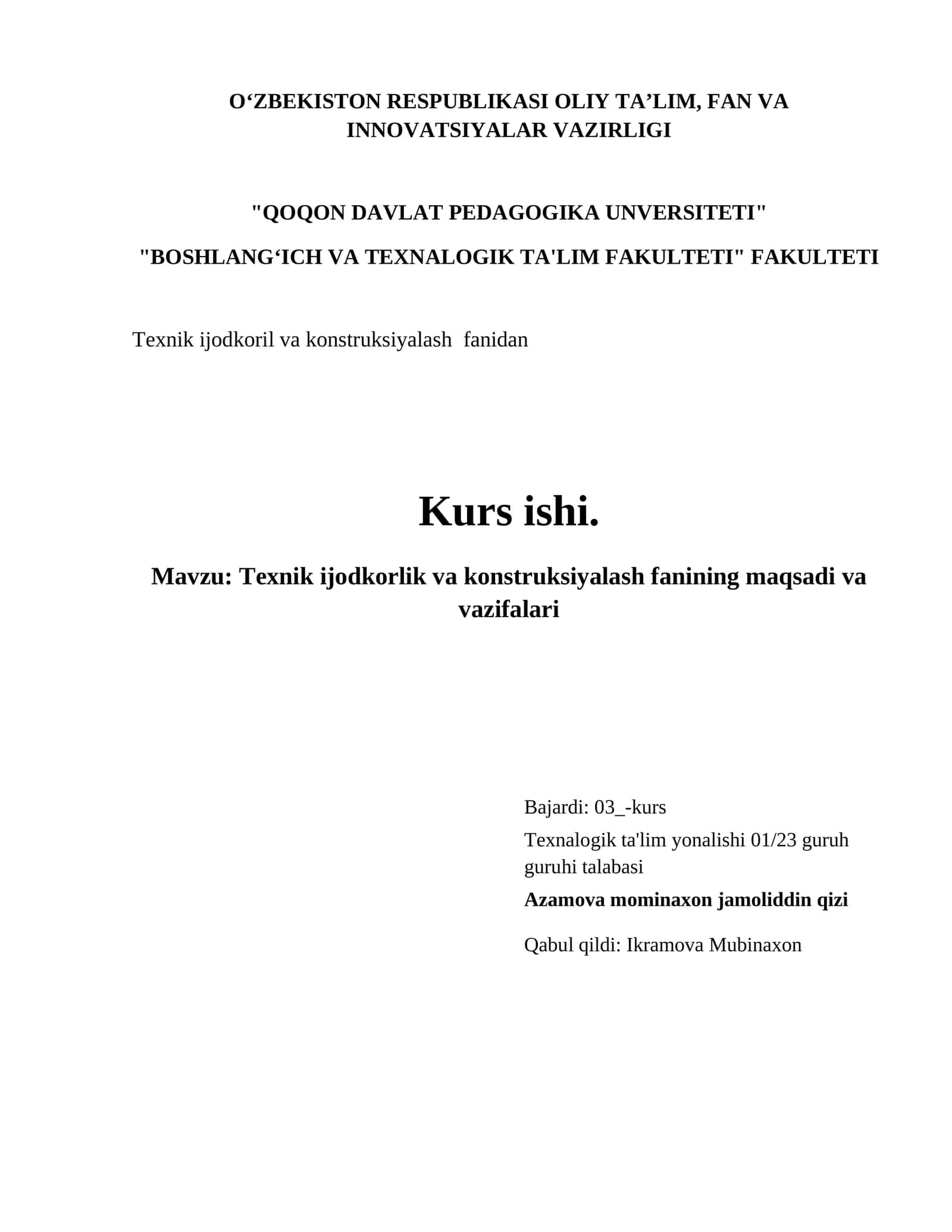 Texnik ijodkorlik va konstruksiyalash fanining maqsadi va vazifalari