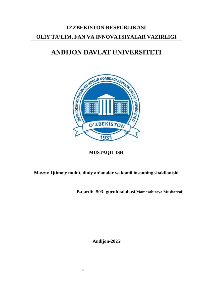 Ijtimoiy muhit, diniy an’analar va komil insonning shakllanishi