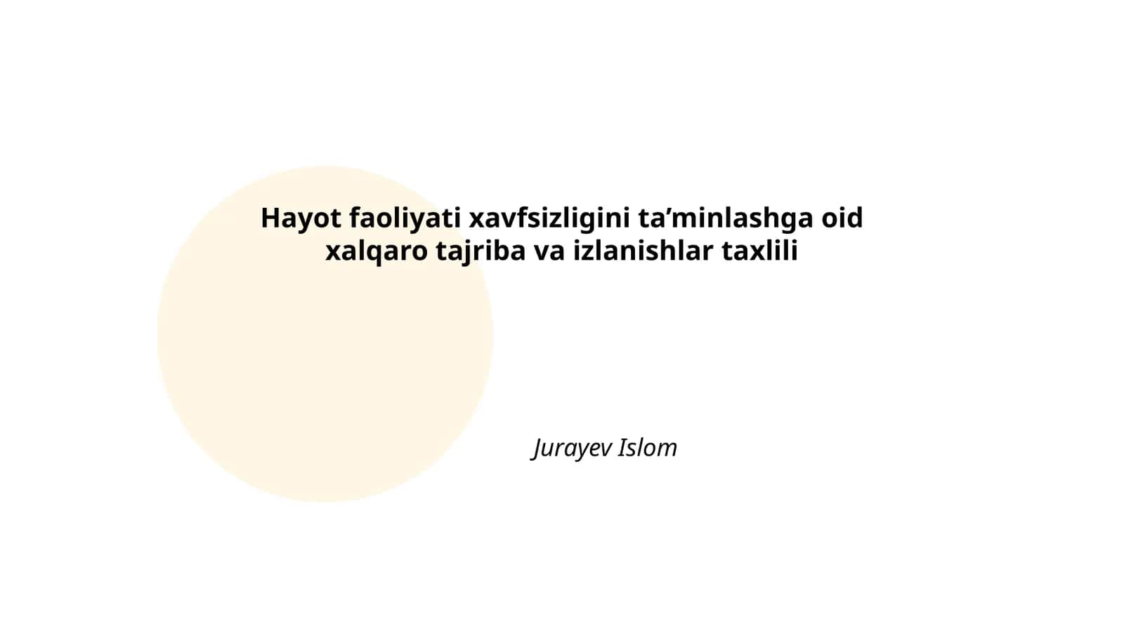Hayot faoliyati xavfsizligini ta’minlashga oid xalqaro tajriba va izlanishlar taxlili