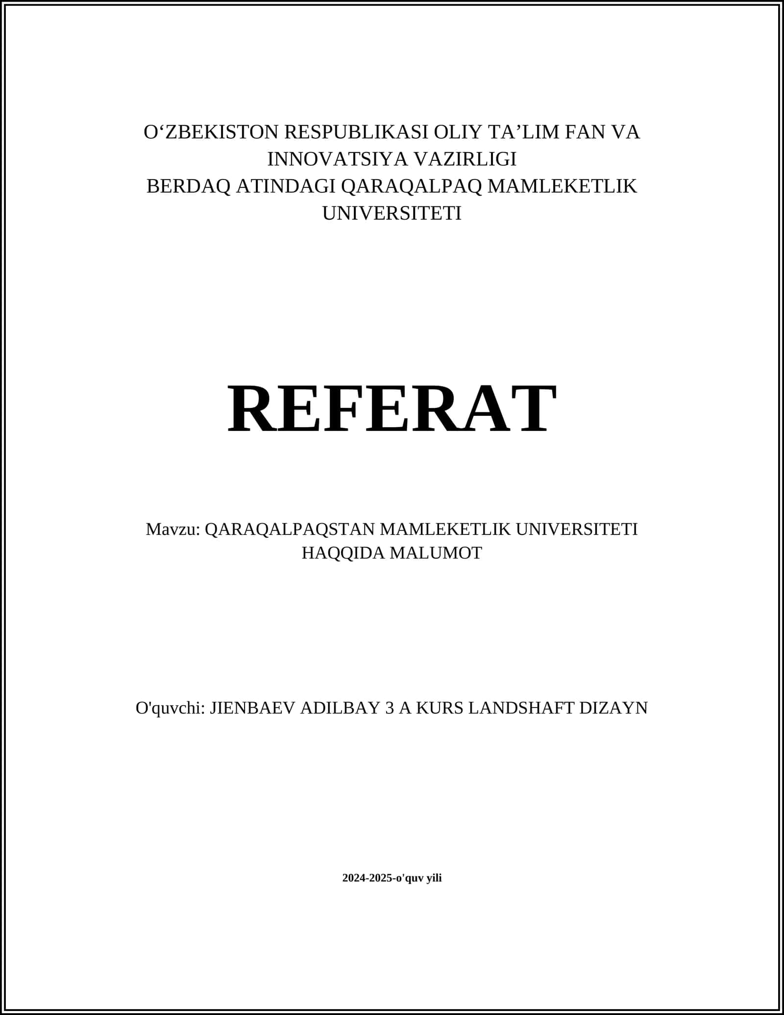 QARAQALPAQSTAN MAMLEKETLIK UNIVERSITETI HAQQIDA MALUMOT