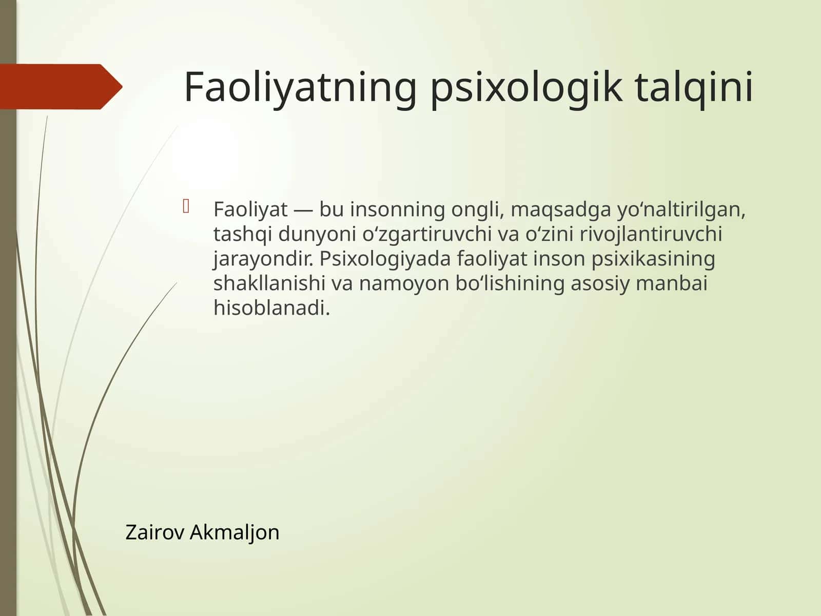 Faoliyatning psixologik talqini