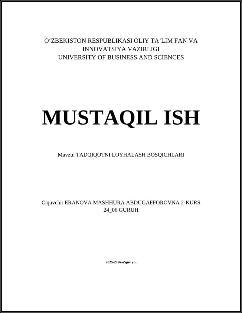 TADQIQOTNI LOYHALASH BOSQICHLARI