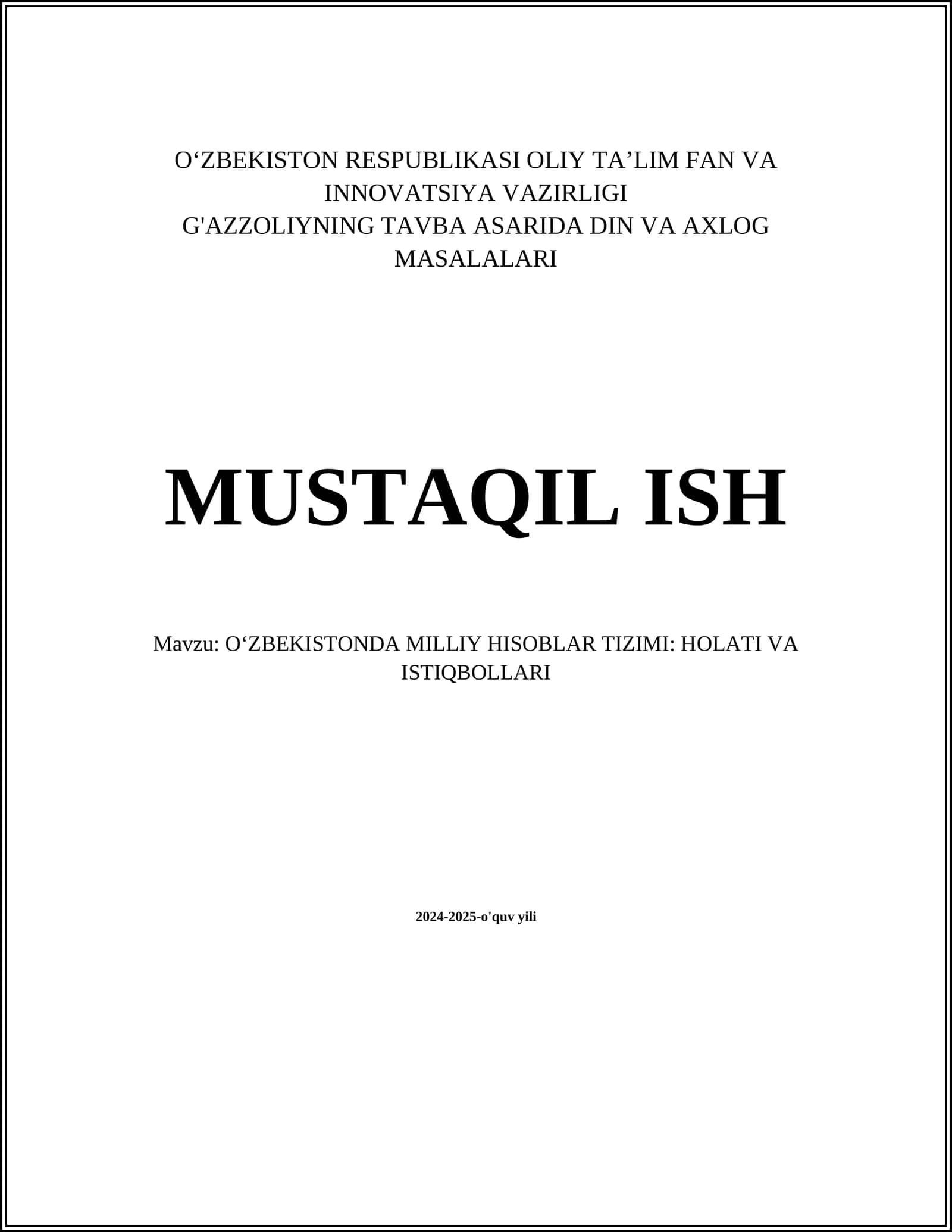 O‘ZBEKISTONDA MILLIY HISOBLAR TIZIMI: HOLATI VA ISTIQBOLLARI