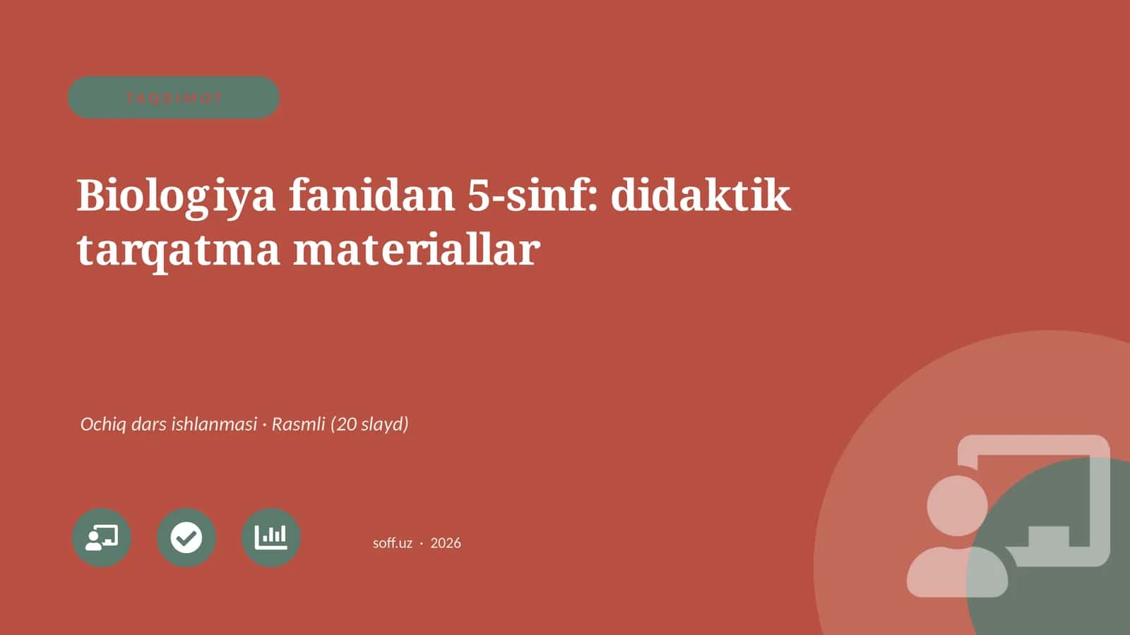 Biologiya fanidan 5-sinf: didaktik tarqatma materiallar