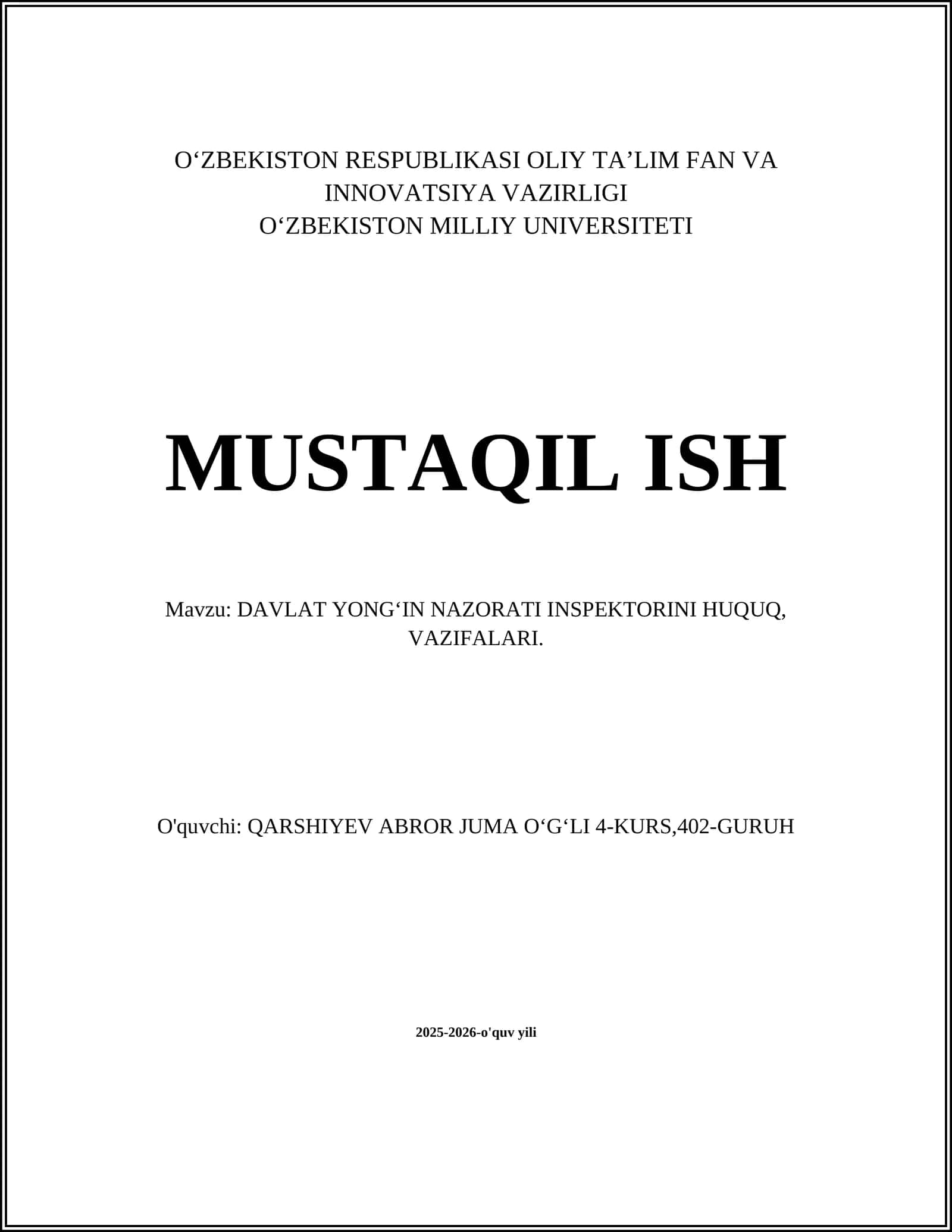 DAVLAT YONG‘IN NAZORATI INSPEKTORINI HUQUQ, VAZIFALARI