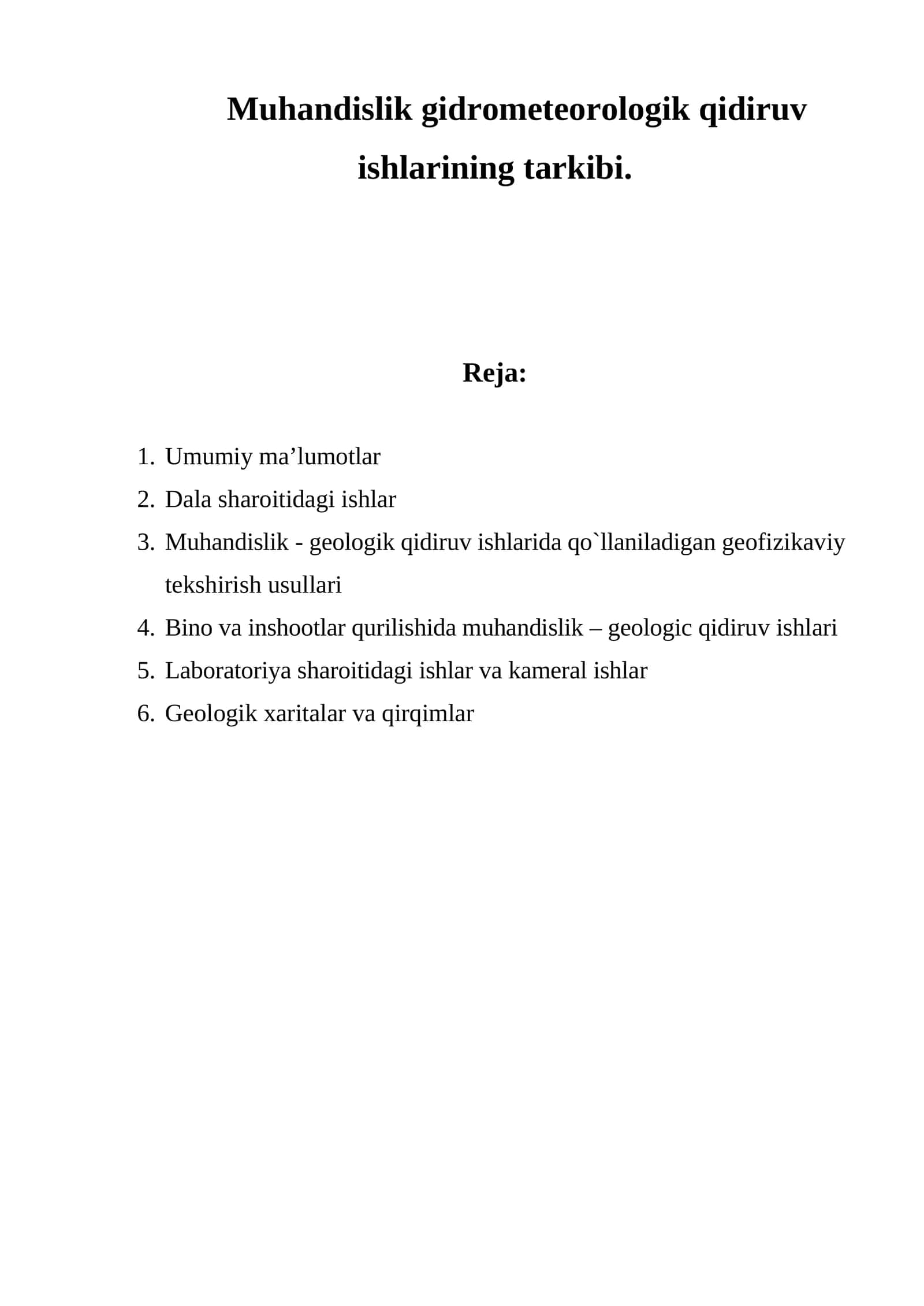 Muhandislik gidrometeorologik qidiruv ishlarining tarkibi