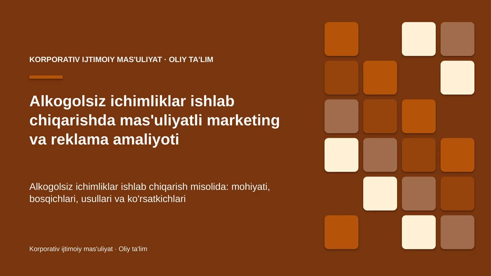 Alkogolsiz ichimliklar ishlab chiqarishda mas'uliyatli marketing va reklama amaliyoti
