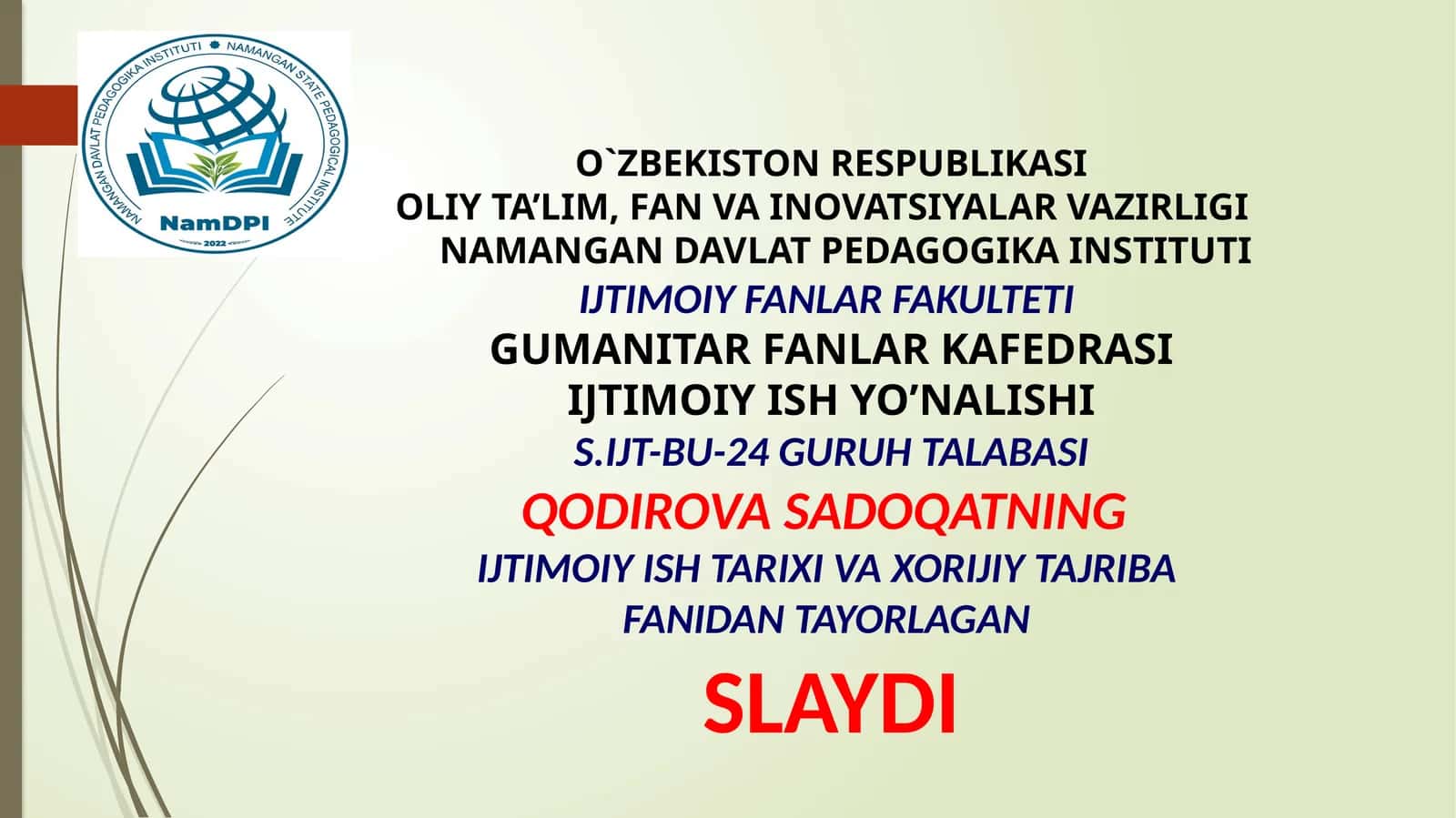 Ijtimoiyxulq-at xorixususiyatlari