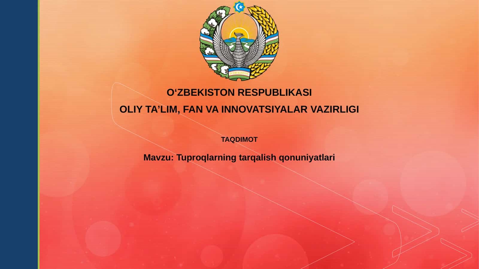 Tuproqlarning tarqalish qonuniyatlari
