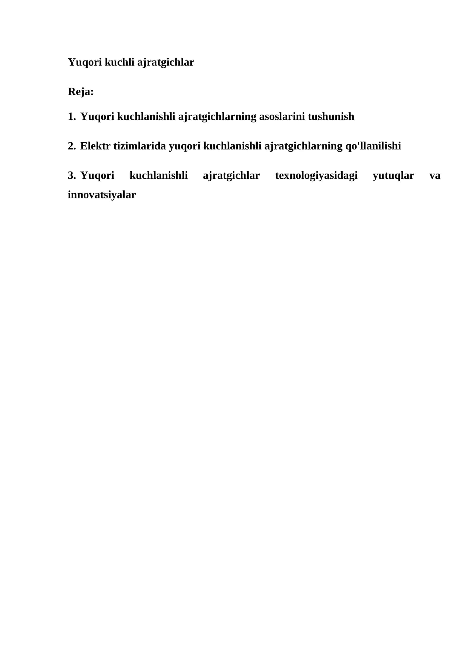 Yuqori kuchli ajratgichlar