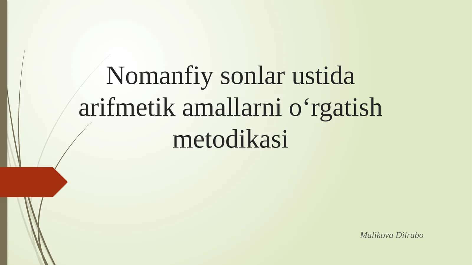 OG`ZAKI HISOBLASH MALAKALARINI SHAKLLANTIRISH TEXNOLOGIYASIDAN FOYDALANISH METODLARI