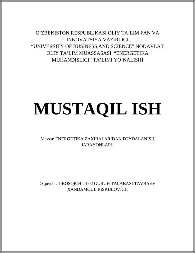 Energetika zaxiralaridan samarali foydalanish usullari