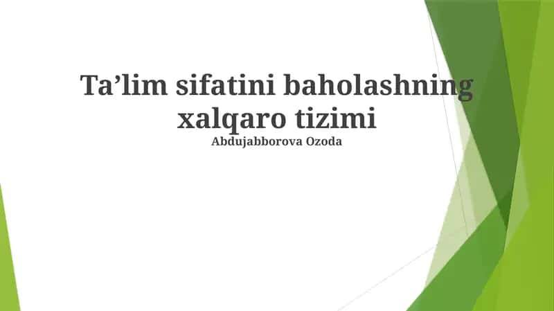 Ta'lim sifatini baholashning xalqaro tizimi