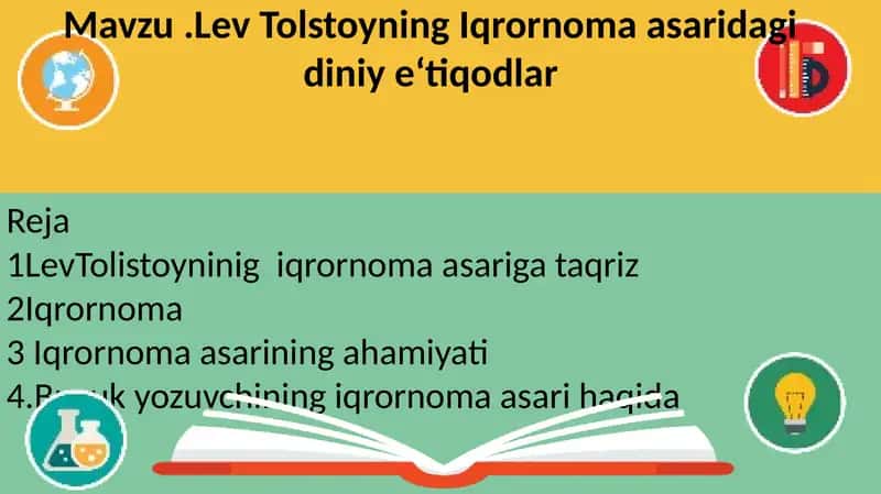 Lev Tolstoyning Iqrornoma asaridagi diniy e‘tiqodlar