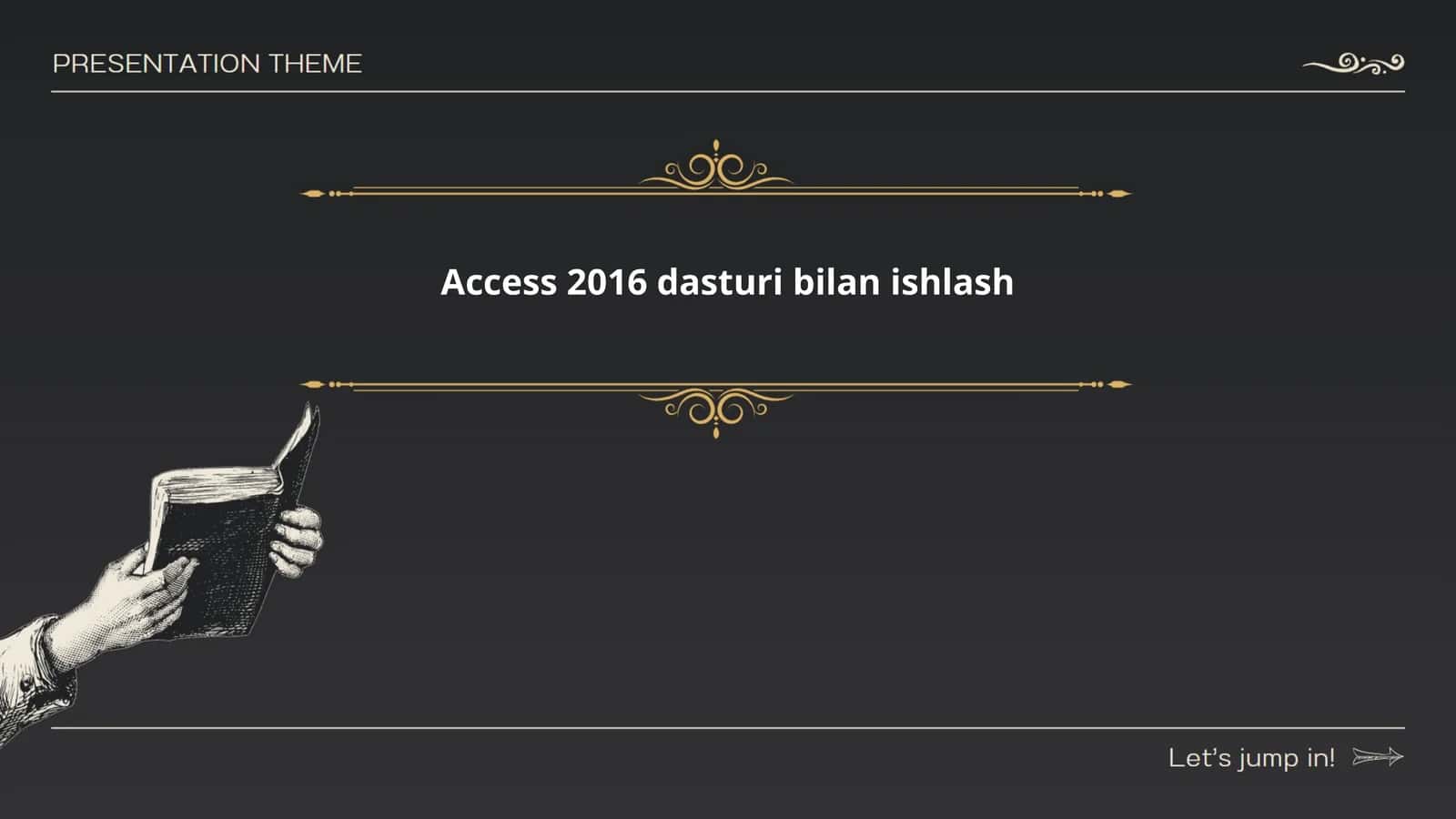 Access 2016 dasturi bilan ishlash