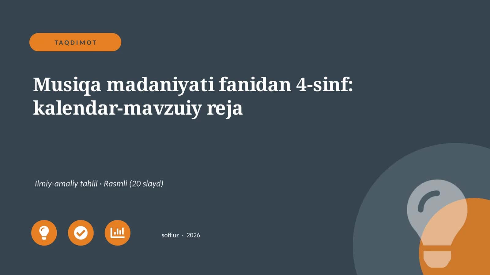 Musiqa madaniyati fanidan 4-sinf: kalendar-mavzuiy reja