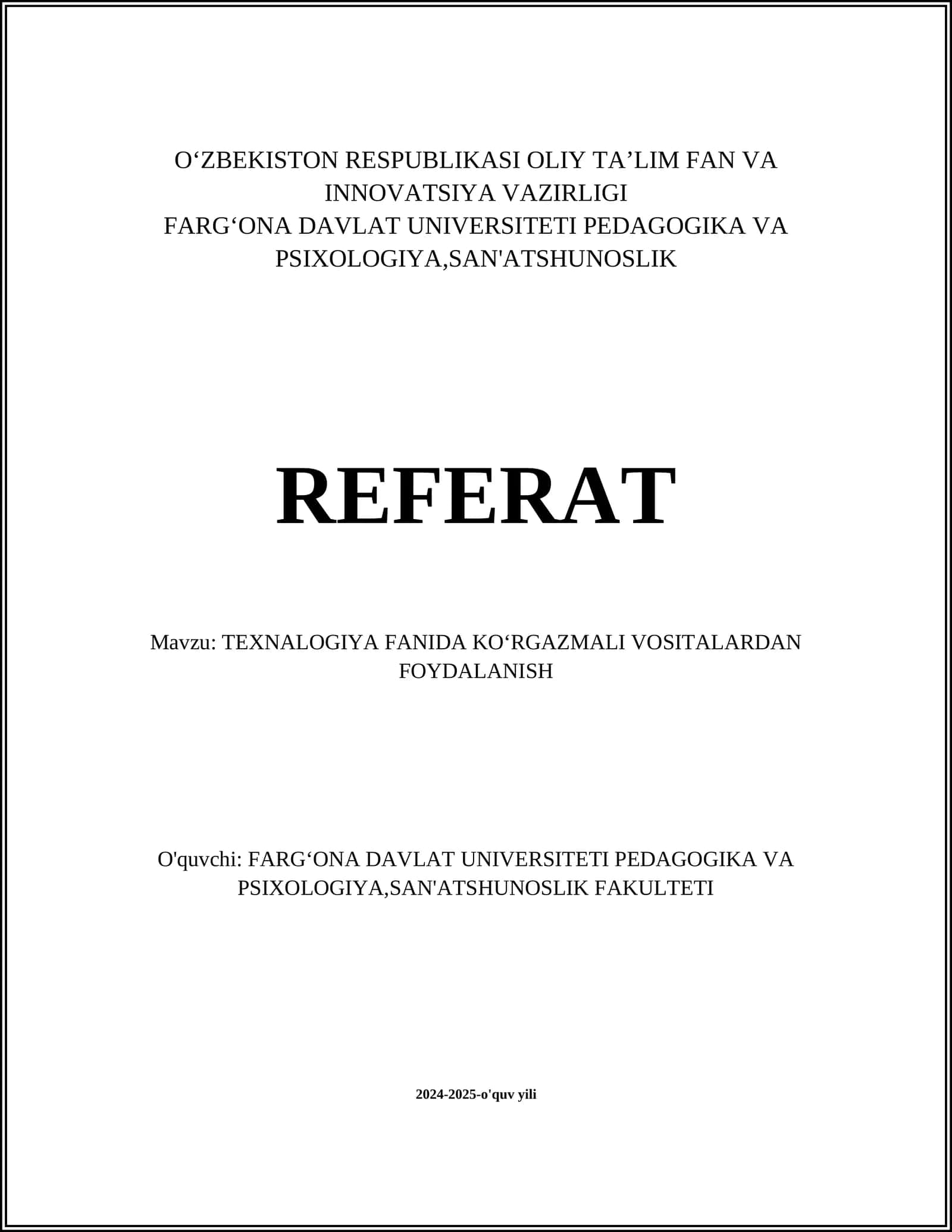 TEXNALOGIYA FANIDA KOʻRGAZMALI VOSITALARDAN FOYDALANISH
