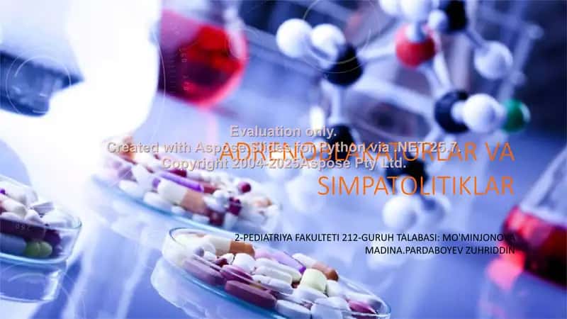 Adrenoblakatorlar va simpatolitiklar