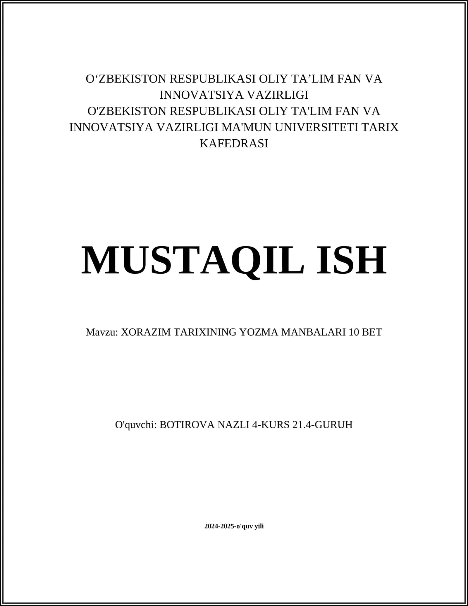 XORAZIM TARIXINING YOZMA MANBALARI