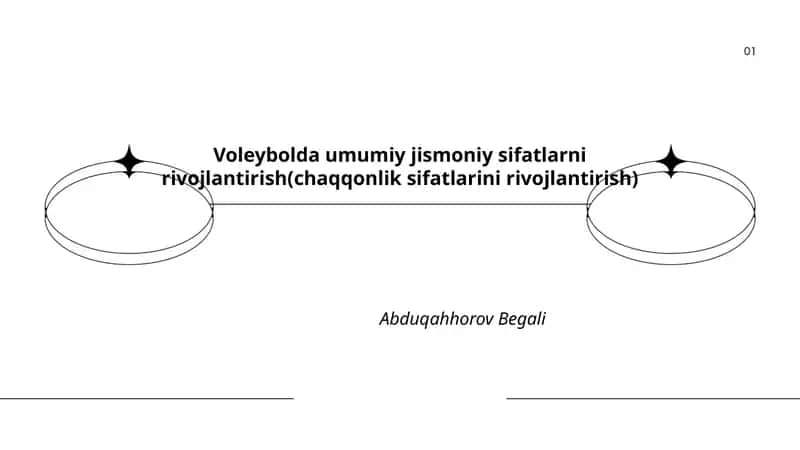 Voleybolda umumiy jismoniy sifatlarni rivojlantirish(chaqqonlik sifatlarini rivojlantirish)