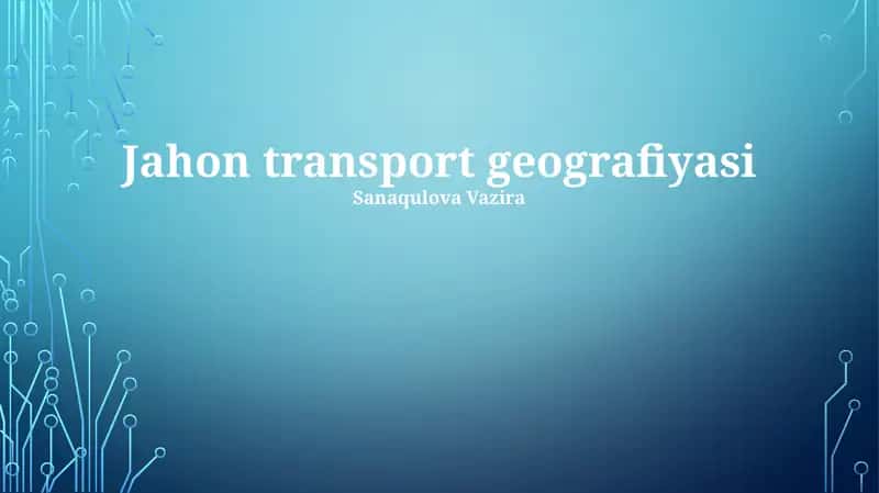Jahon transport geografiyasi