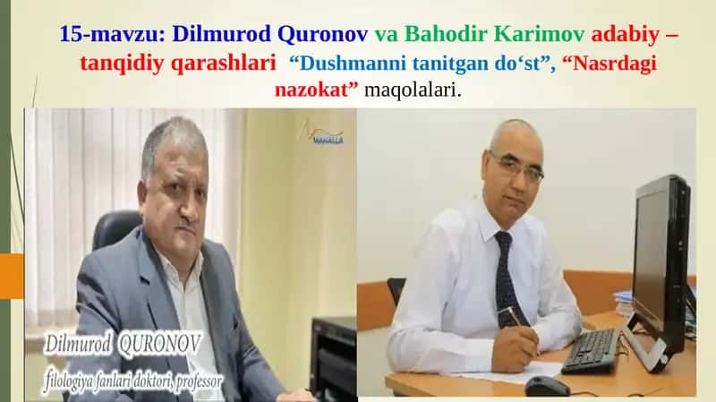 Dilmurod Quronov va Bahodir Karimov adabiy tanqidiy qarashlari