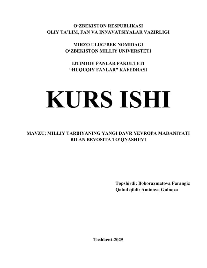 Milliy Tarbiyaning Yangi Davr Yevropa Madaniyati bilan Bevosita To'qnashuvi