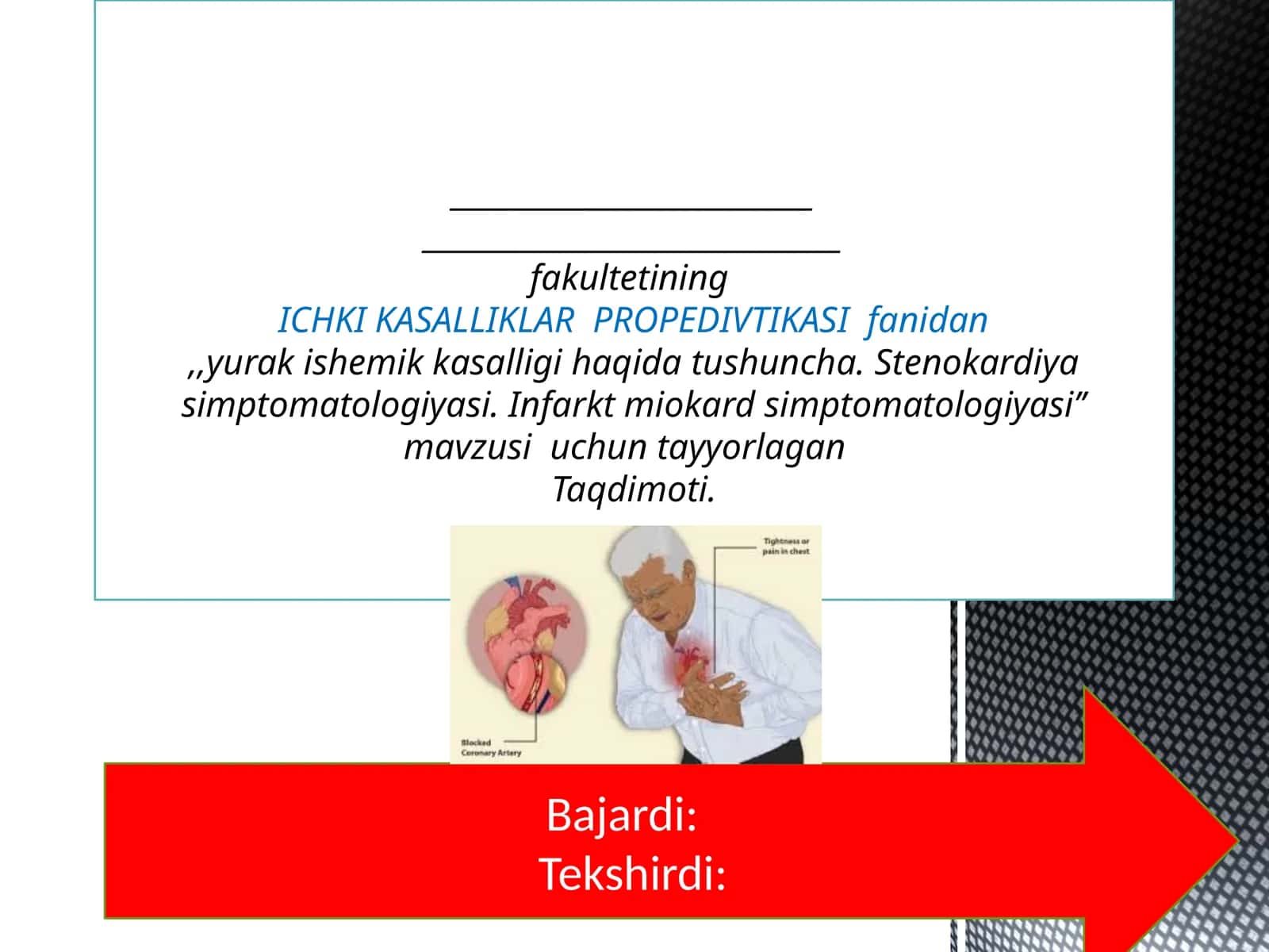 Yurak ishemik kasalligi va infarktmiokard