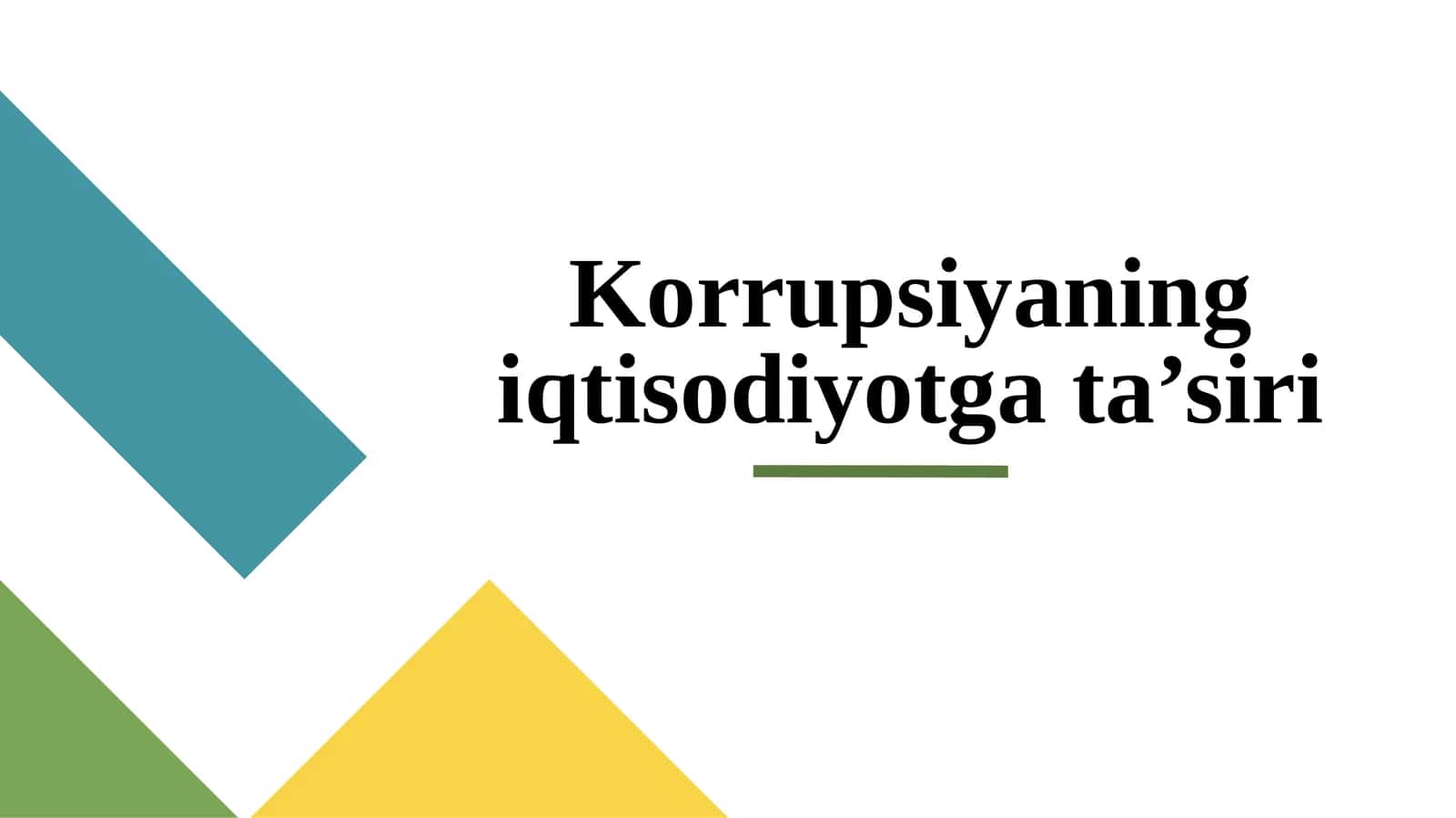 Korrupsiyaning iqtisodiyotga ta’siri