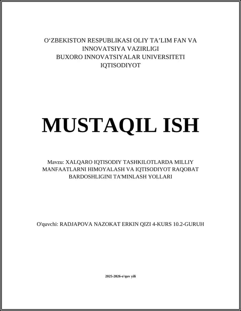 Xalqaro iqtisodiy tashkilotlarda milliy manfaatlarni himoya qilish mexanizmlari va huquqiy kafolatlar
